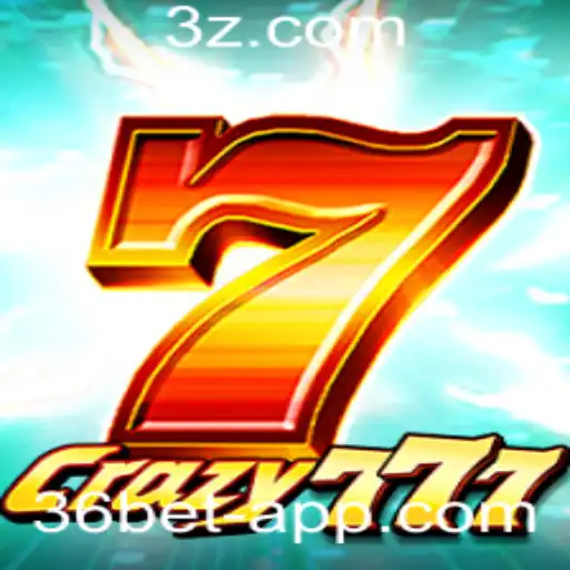 Crazy777: O Novo Fenômeno no Mundo dos Jogos Disponível no 36bet App