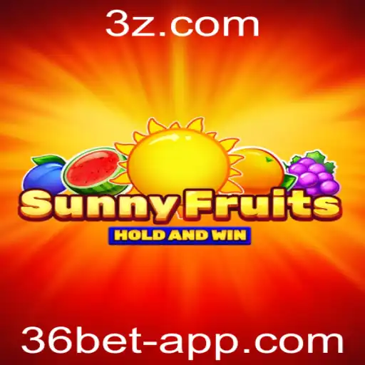 Descubra o Fascinante Mundo de SunnyFruits e a Experiência Única com o 36bet App